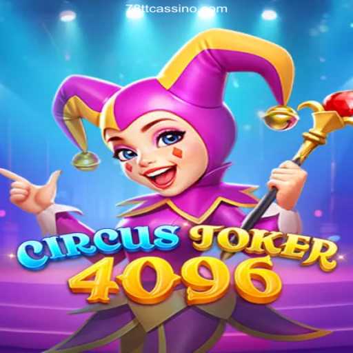 Exploring CircusJoker4096: An Exciting Game Experience with 78TT Oficial 💯️ - O melhor cassino online do Brasil