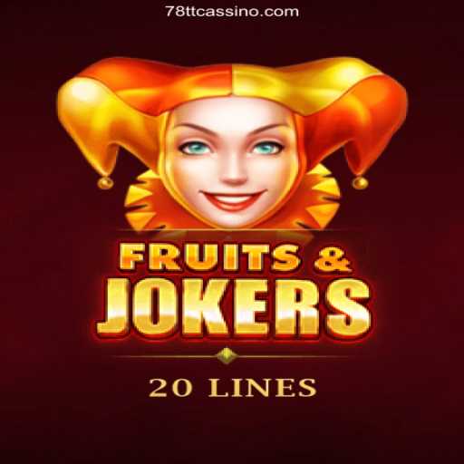 Exploring FruitsAndJokers20 and the Thrills of 78TT Oficial 💯️